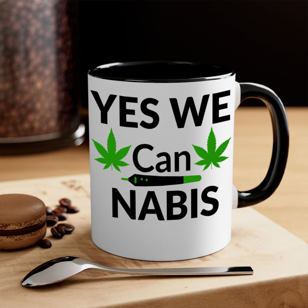 yes we cannabis 310#- marijuana-Mug / Coffee Cup