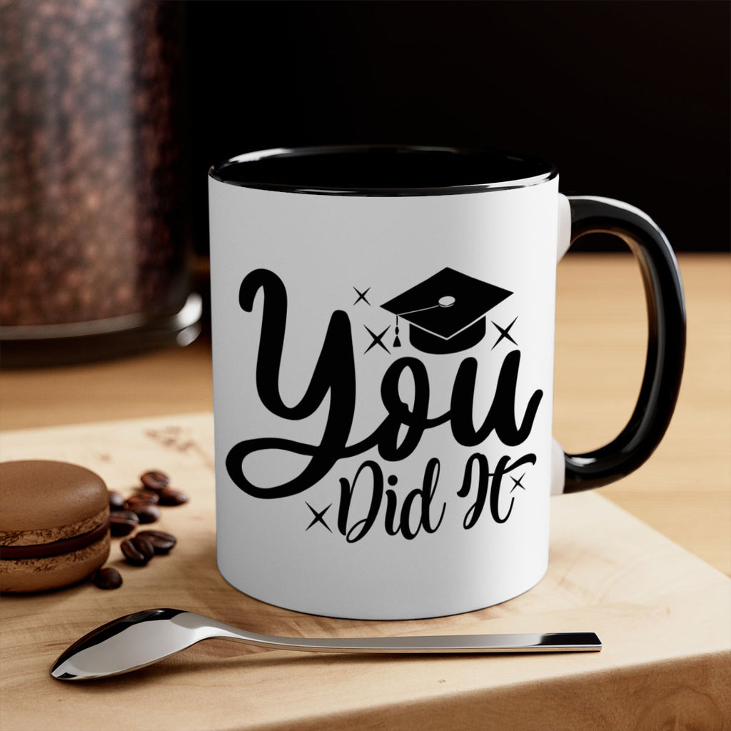 you did it 9#- graduation-Mug / Coffee Cup