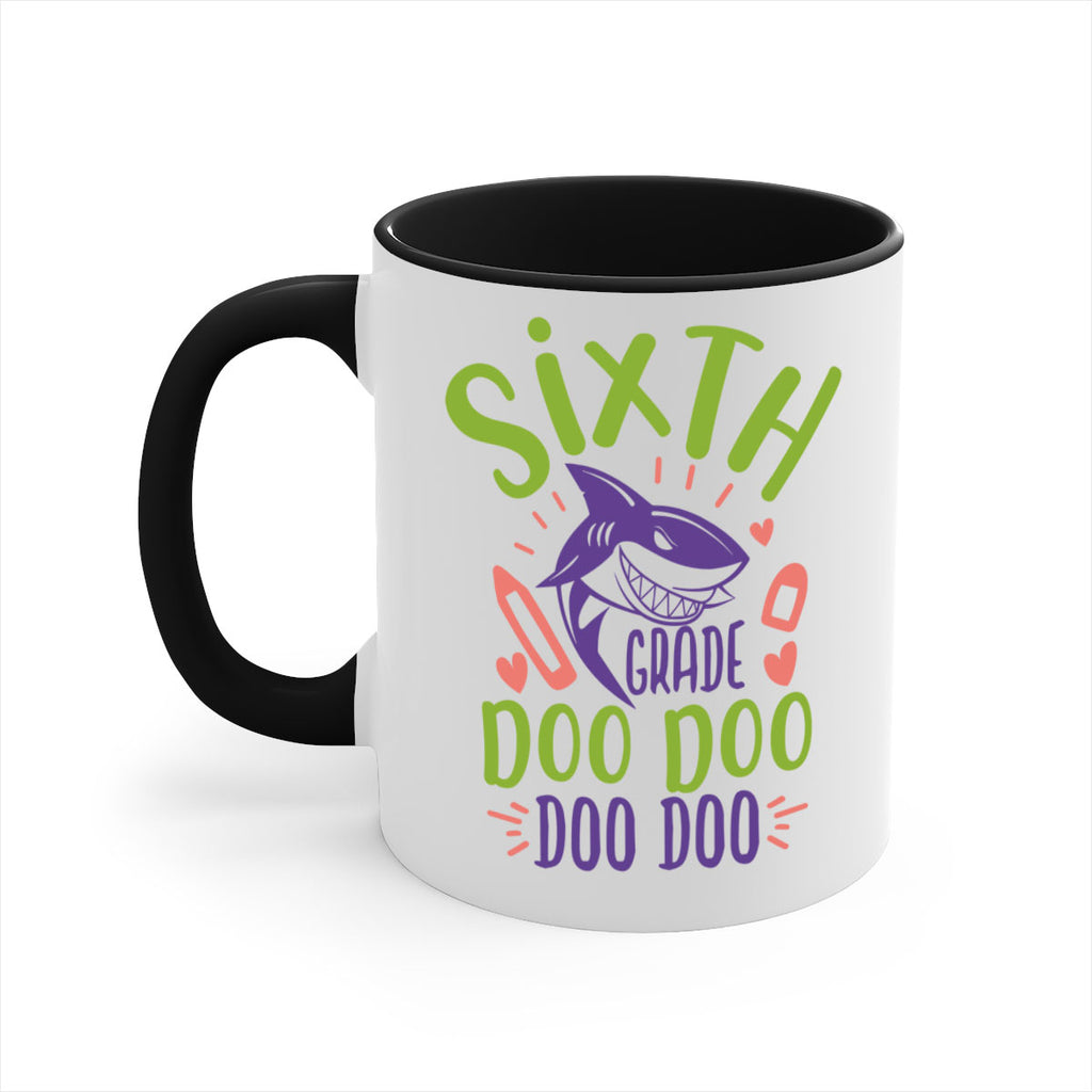 6th grade doo doo 1#- 6th grade-Mug / Coffee Cup