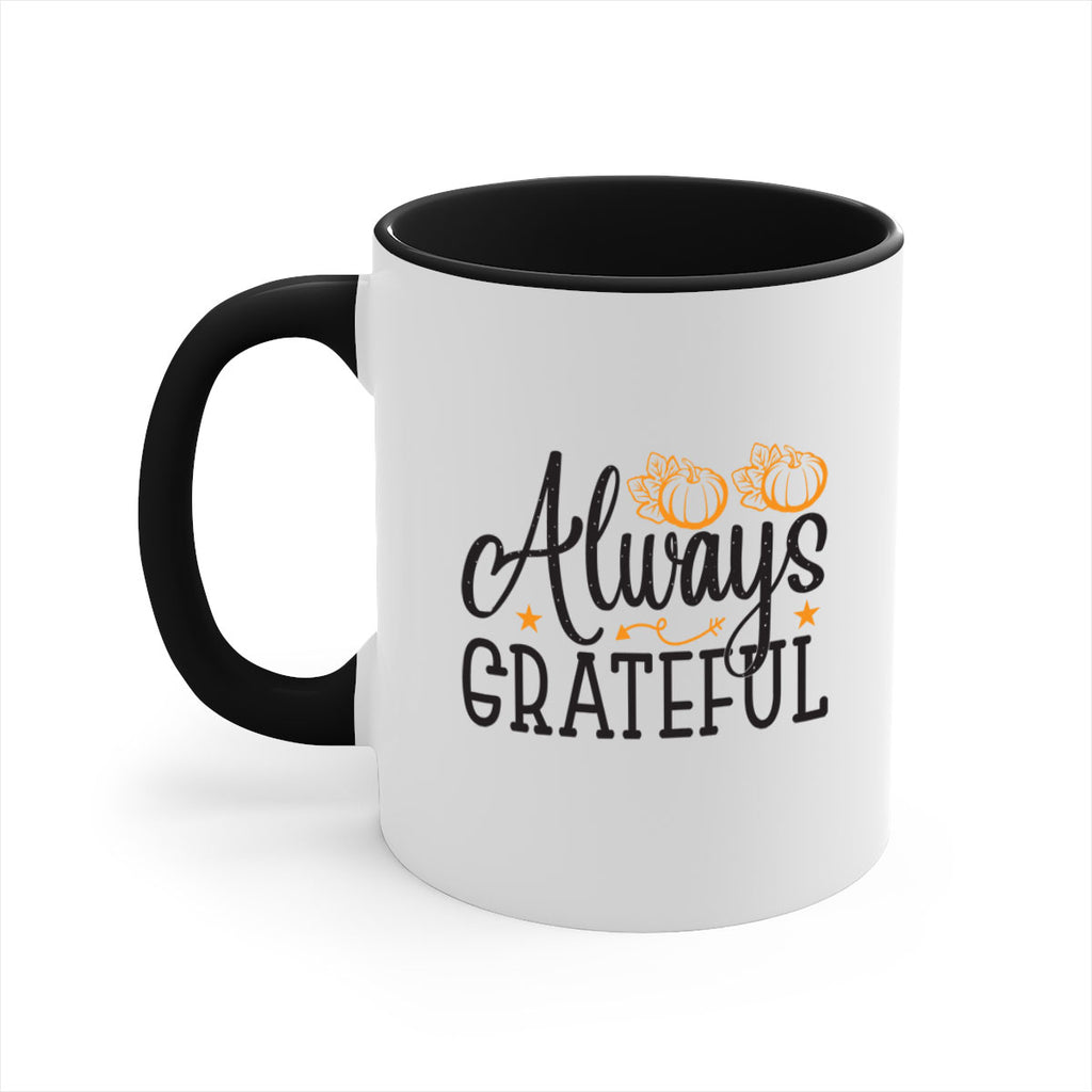 Alwaysgrateful 9#- fall-Mug / Coffee Cup