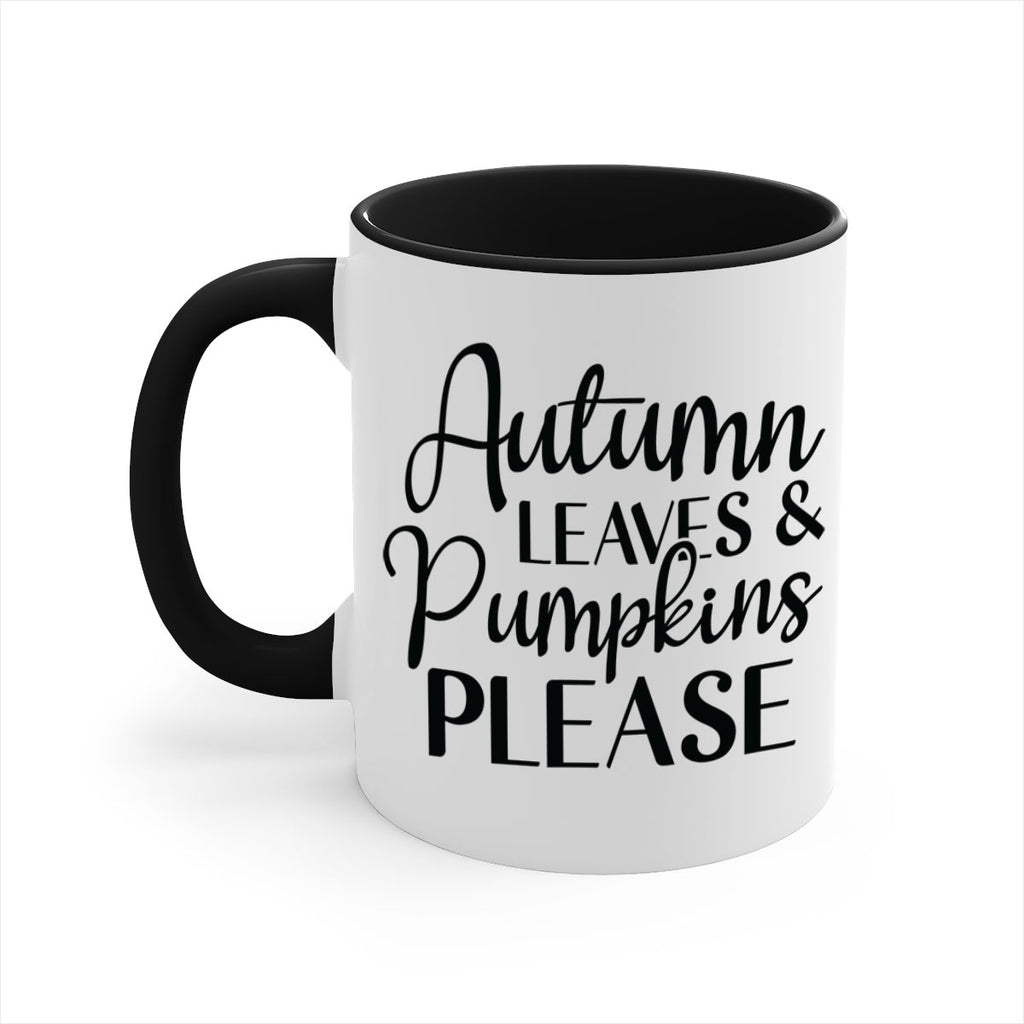 Autumn Leaves And Pumpkins Please 28#- fall-Mug / Coffee Cup