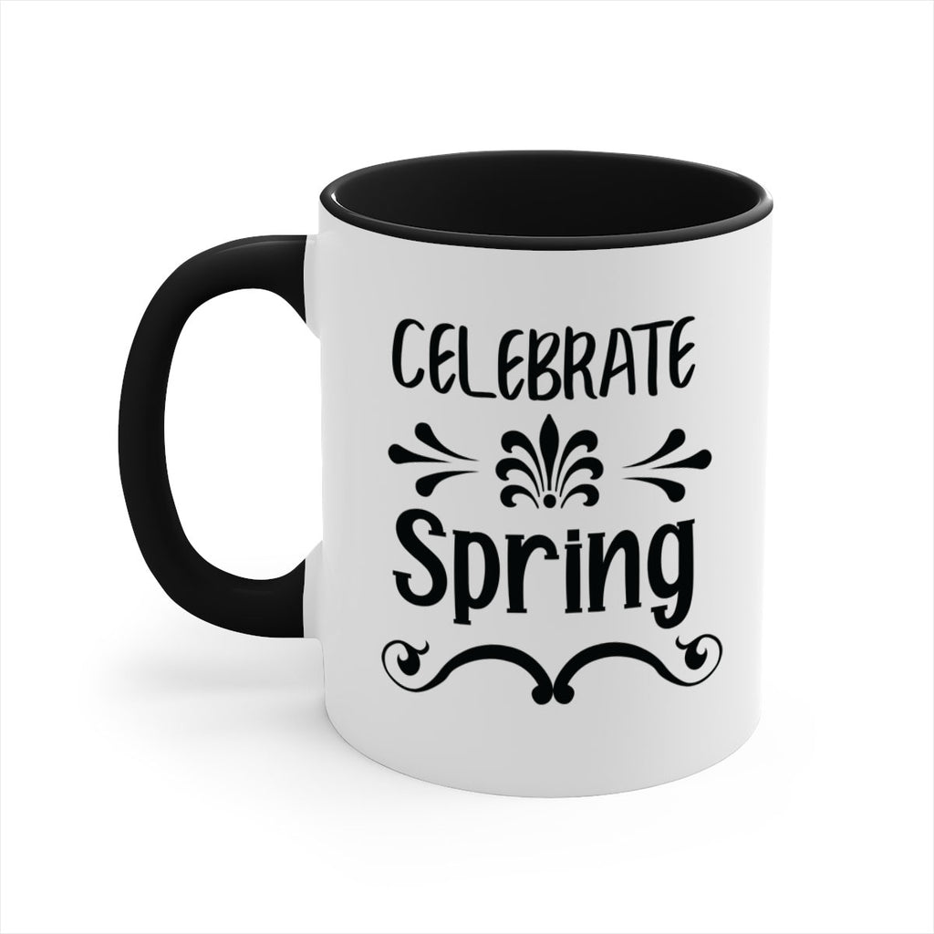 Celebrate Spring 100#- spring-Mug / Coffee Cup