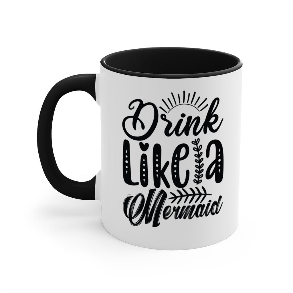 Drink Like a Mermaid 152#- mermaid-Mug / Coffee Cup