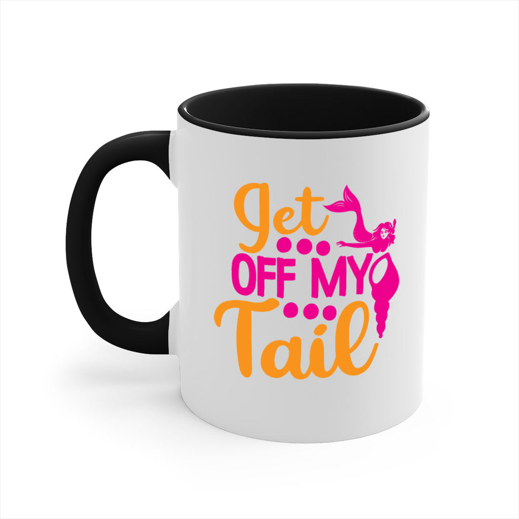 Get Off My Tail 171#- mermaid-Mug / Coffee Cup