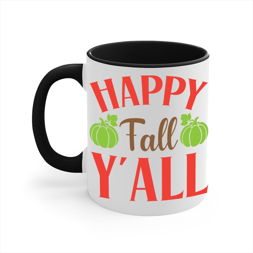 Happy Fall Y all 223#- fall-Mug / Coffee Cup