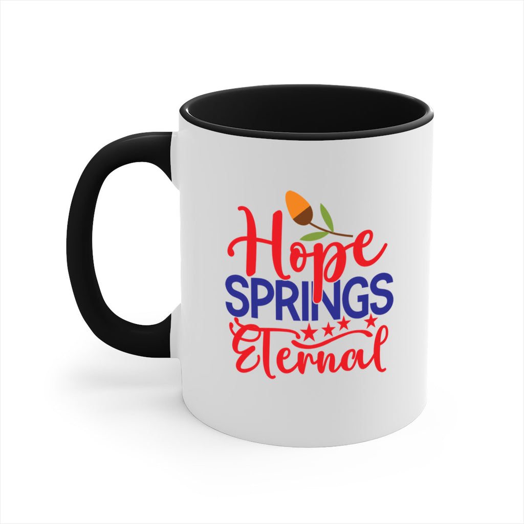 Hope Springs Eternal 258#- spring-Mug / Coffee Cup
