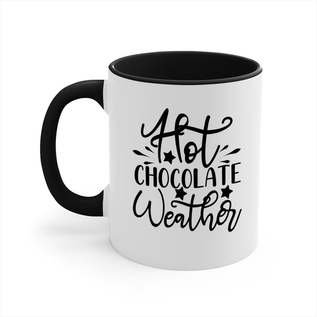 Hot Chocolate Weather 199#- winter-Mug / Coffee Cup