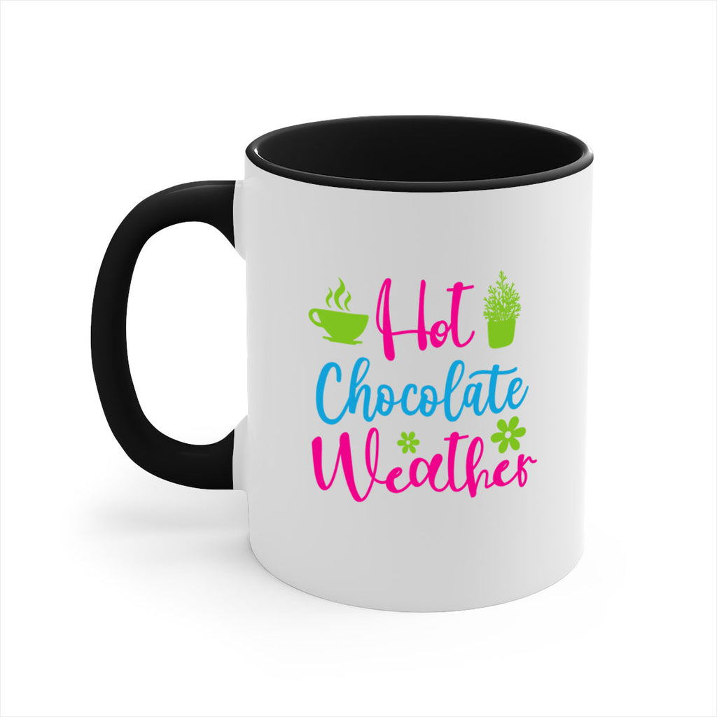 Hot Chocolate Weather 201#- winter-Mug / Coffee Cup