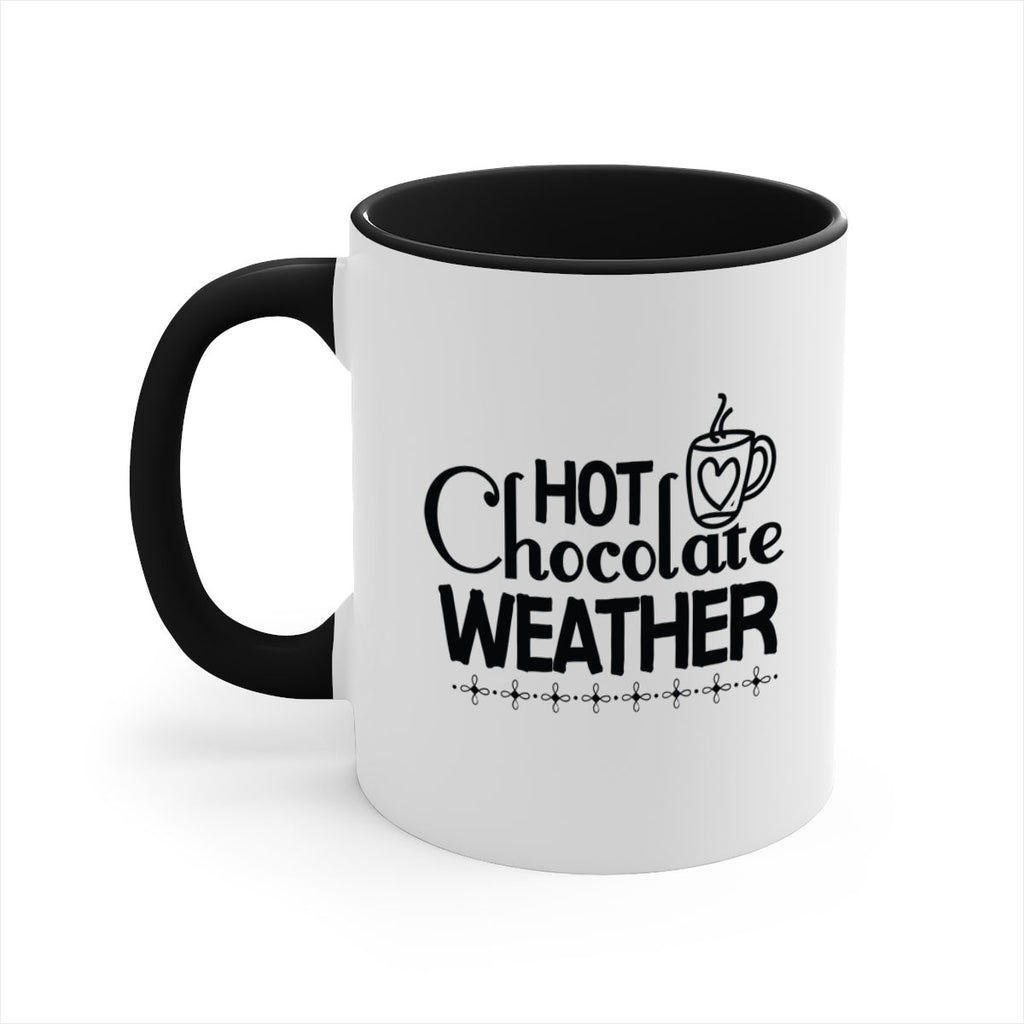 Hot Chocolate Weather 202#- winter-Mug / Coffee Cup