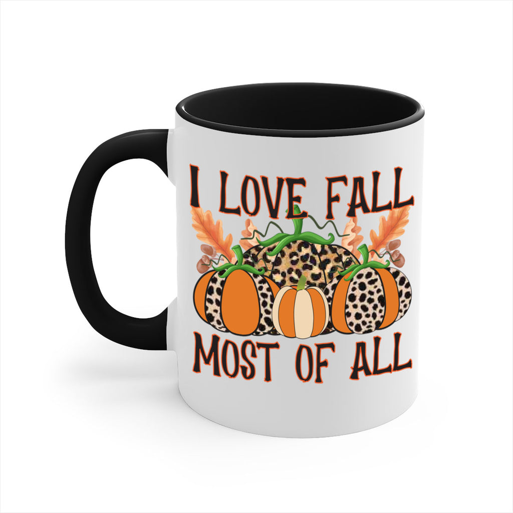 I love fall most of all 333#- fall-Mug / Coffee Cup
