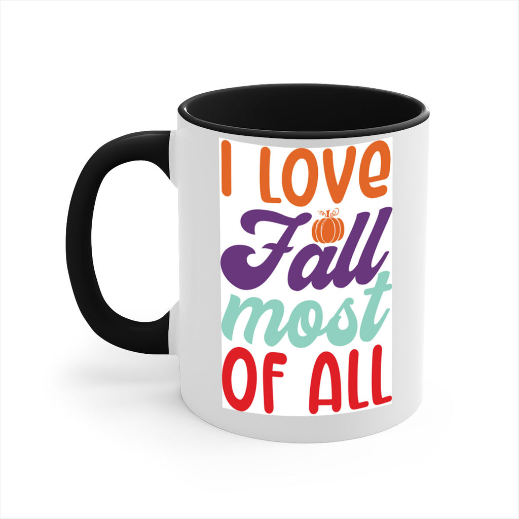 ILoveFallMostof 347#- fall-Mug / Coffee Cup