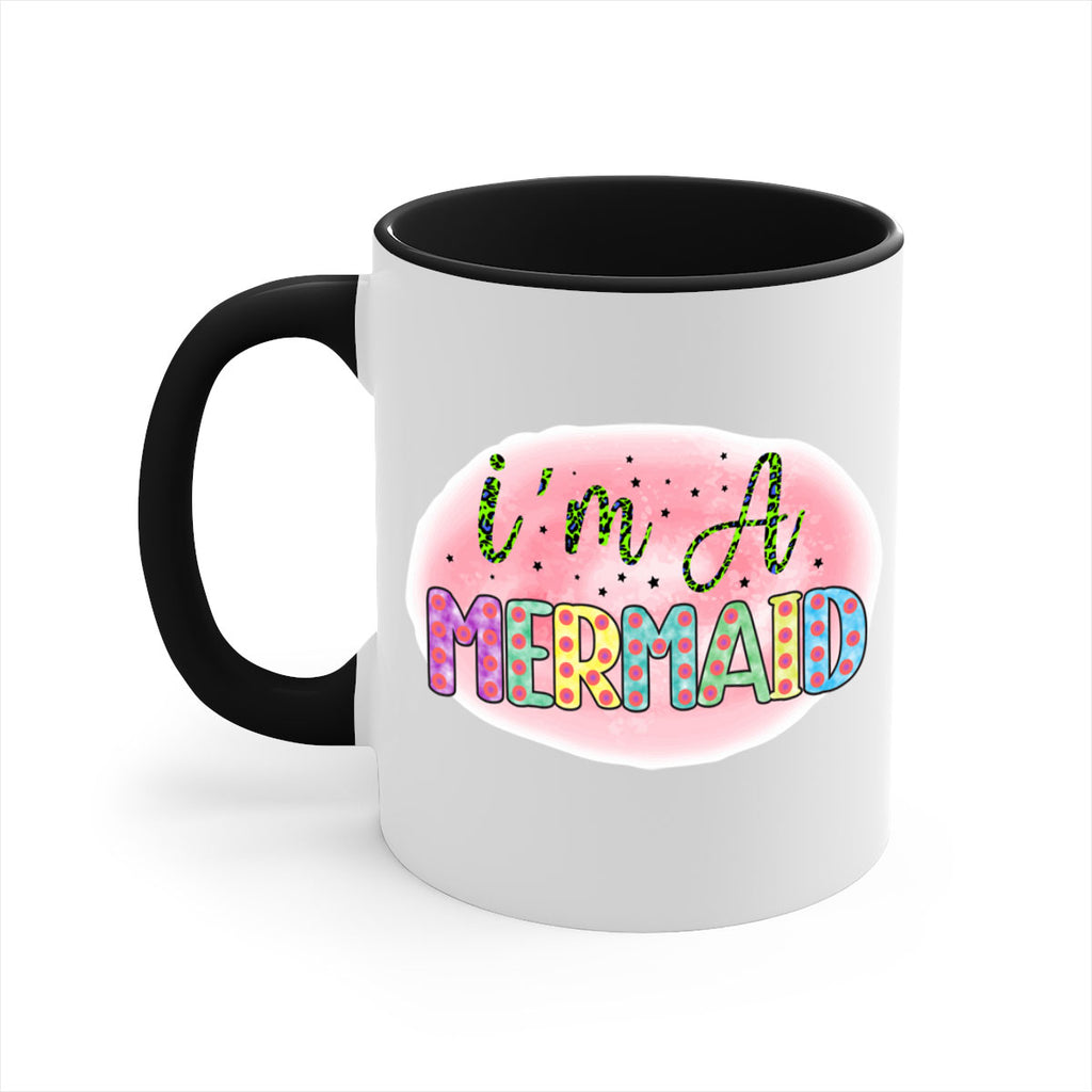 Im A Mermaid 255#- mermaid-Mug / Coffee Cup