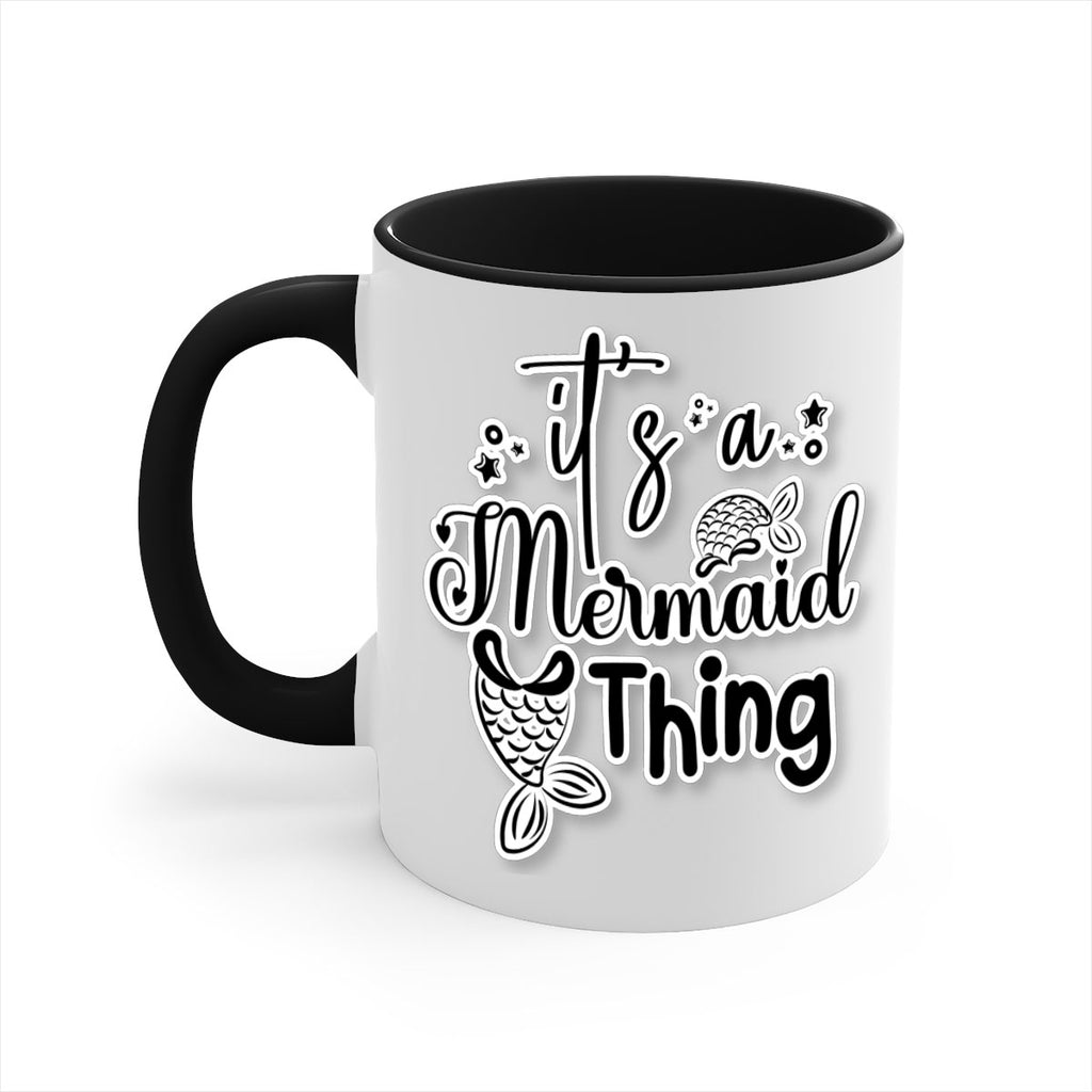 Its A Mermaid Thing 285#- mermaid-Mug / Coffee Cup