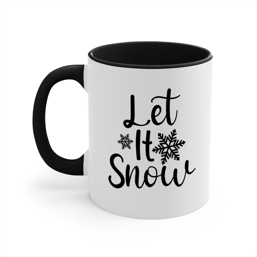 Let It Snow 294#- winter-Mug / Coffee Cup