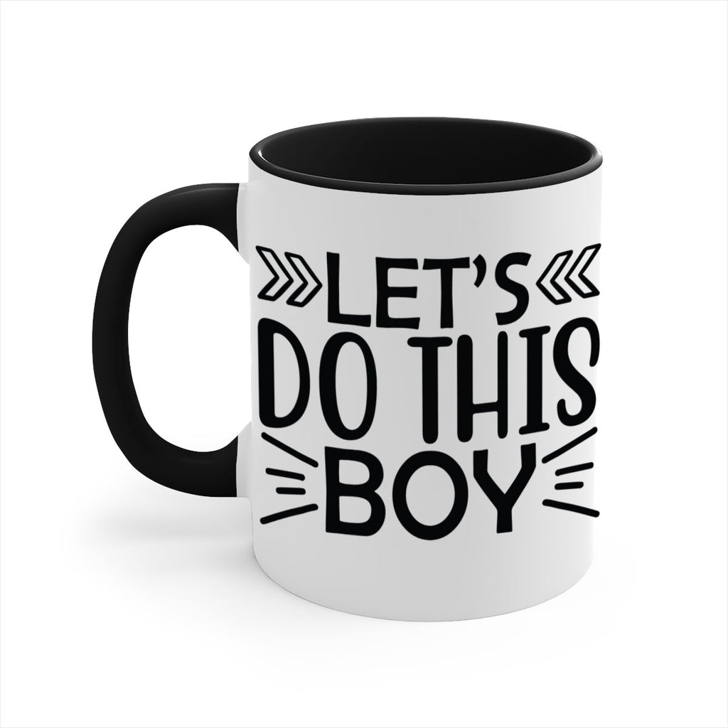 Lets do this boy 917#- tennis-Mug / Coffee Cup