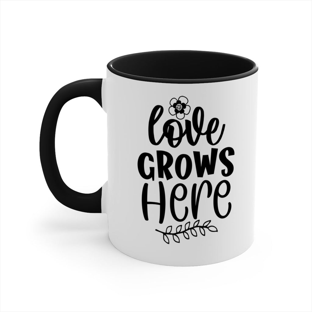 Love grows here  335#- spring-Mug / Coffee Cup