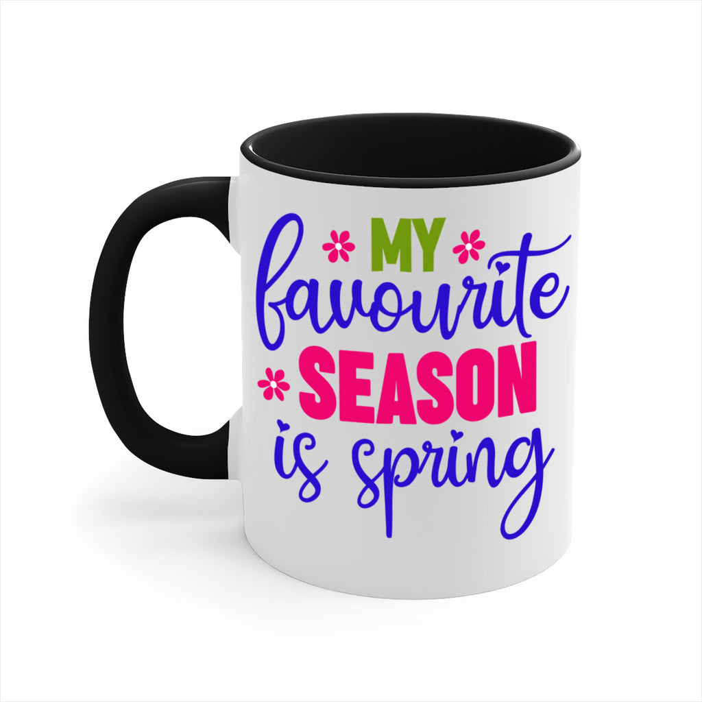 My Favourite Season is Spring 346#- spring-Mug / Coffee Cup