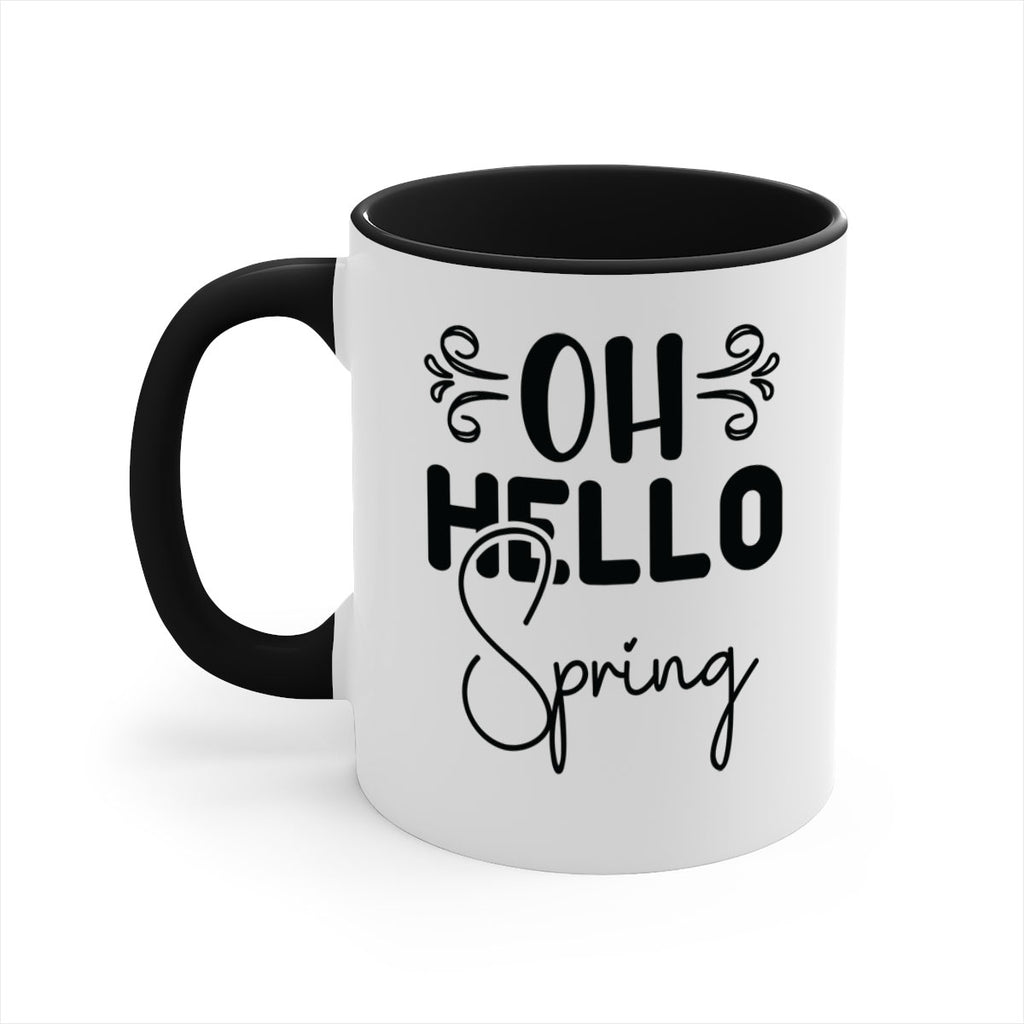 Oh Hello Spring 365#- spring-Mug / Coffee Cup