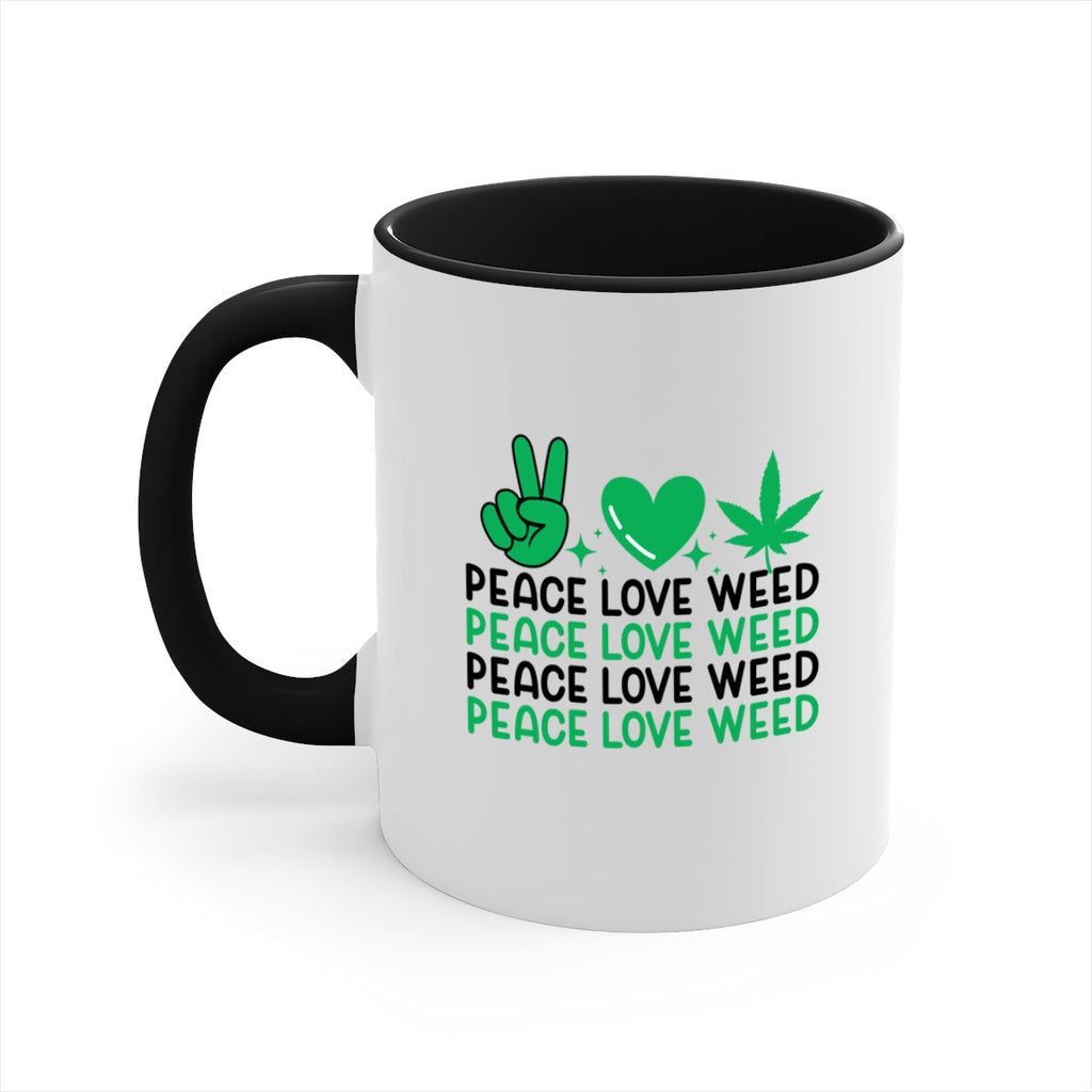 Peace Love Weed 219#- marijuana-Mug / Coffee Cup