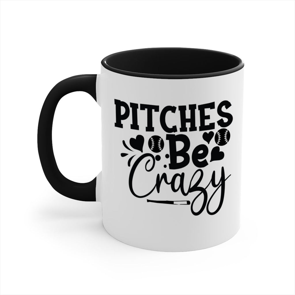 Pitches Be Crazy 2036#- baseball-Mug / Coffee Cup
