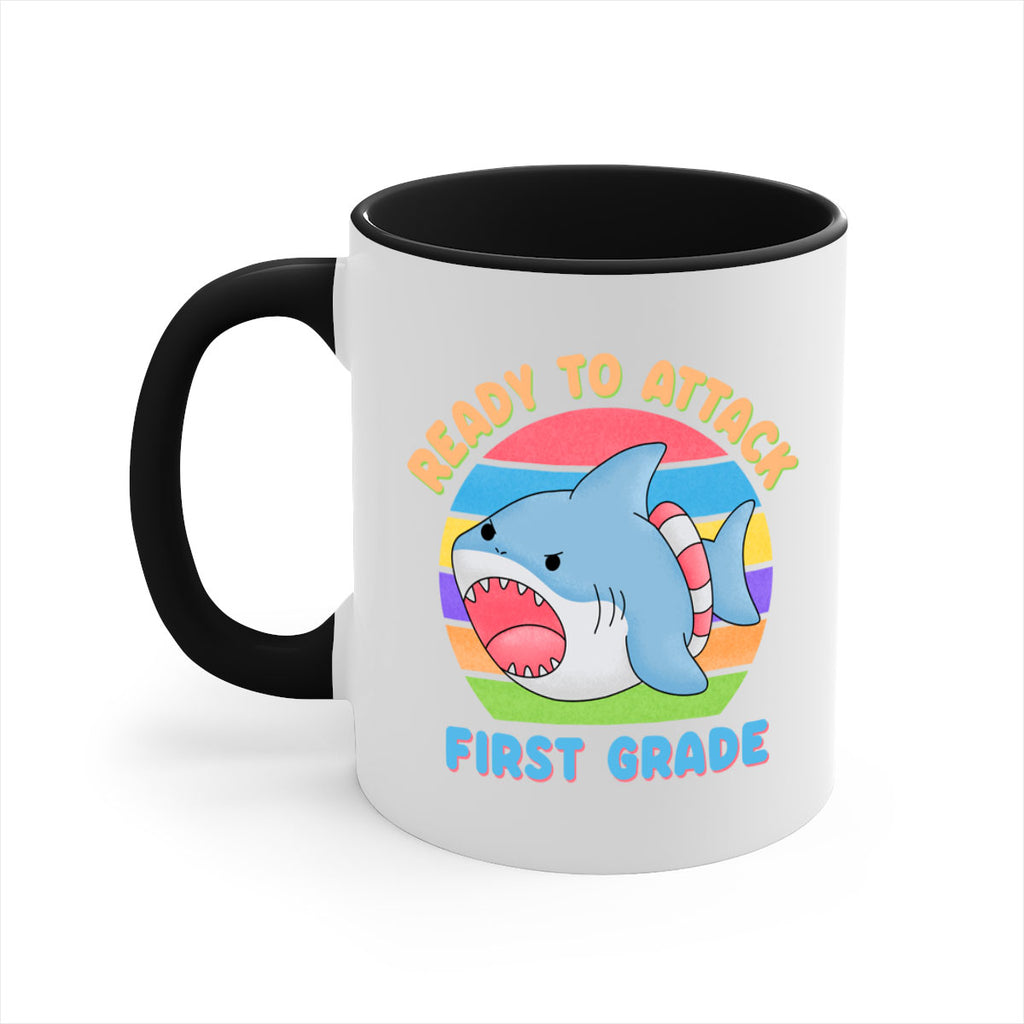 Ready to Attack 1st Grade 6#- First Grade-Mug / Coffee Cup