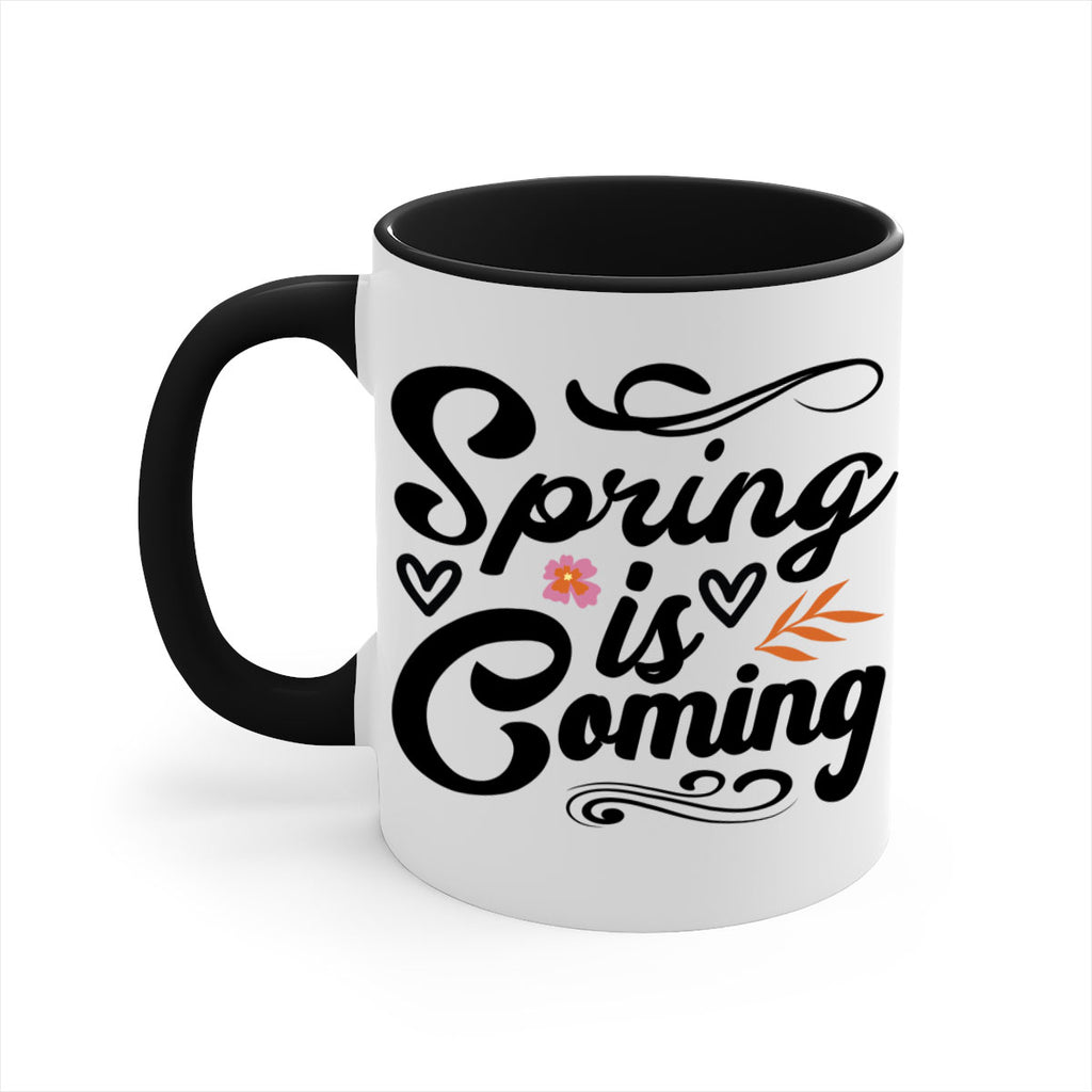 Spring is Coming  496#- spring-Mug / Coffee Cup