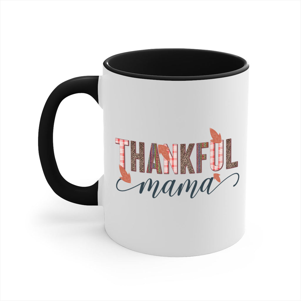 Thankful mama 606#- fall-Mug / Coffee Cup