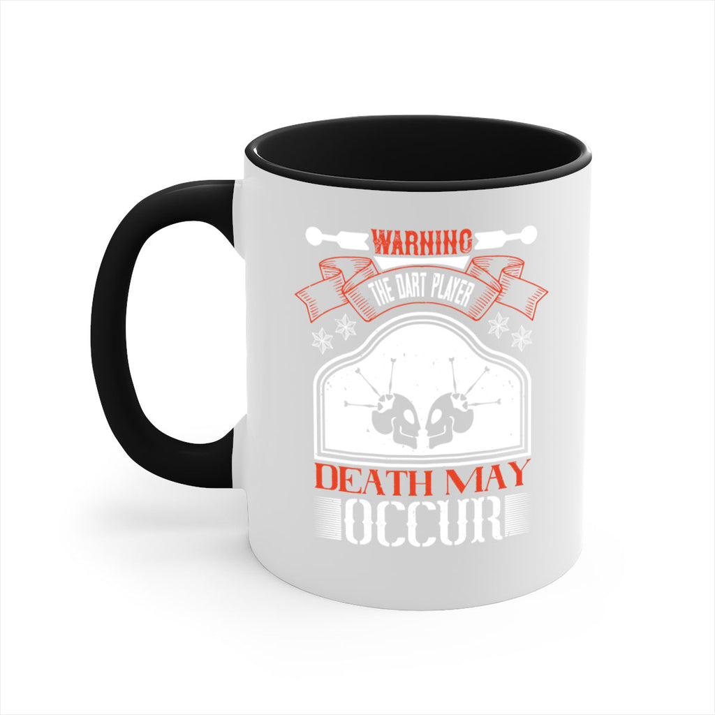 Warning the dart player death may occur 1764#- darts-Mug / Coffee Cup