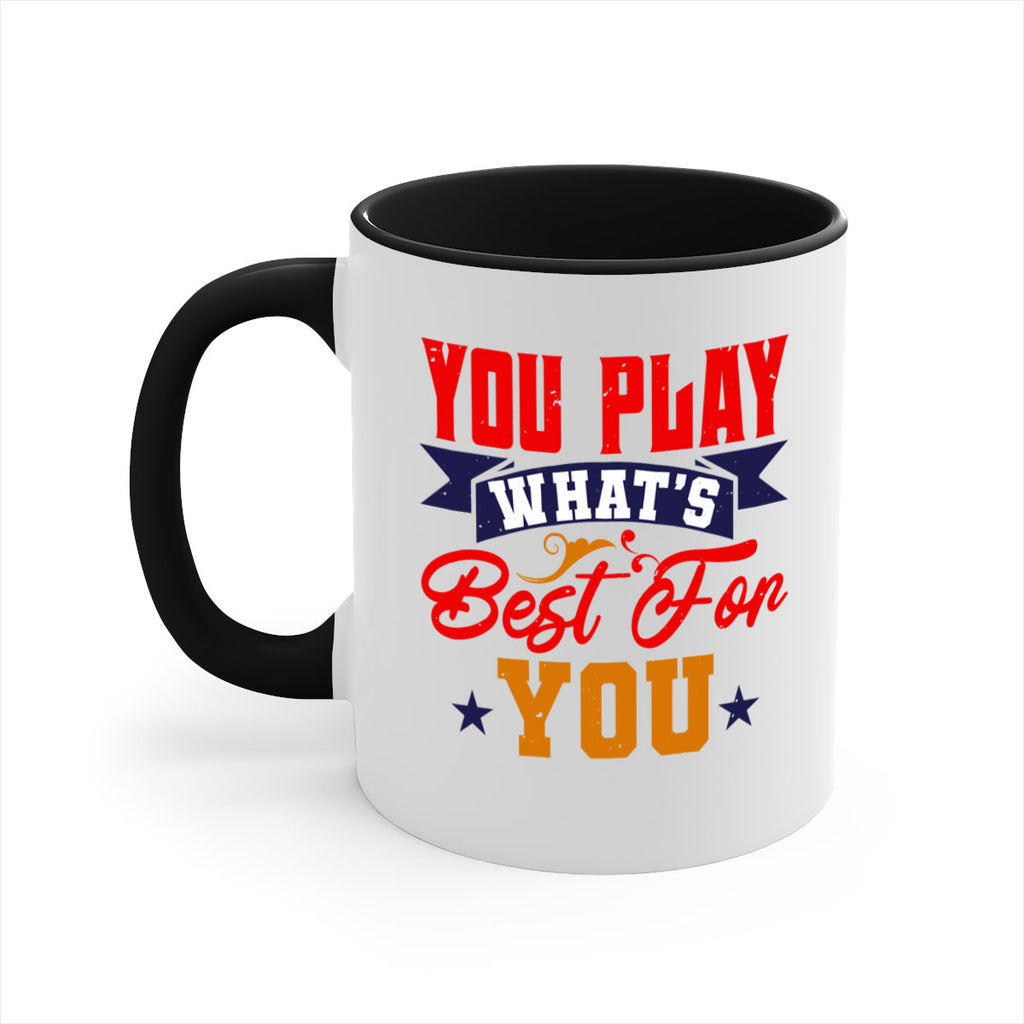 You play what’s best for you 9#- chess-Mug / Coffee Cup