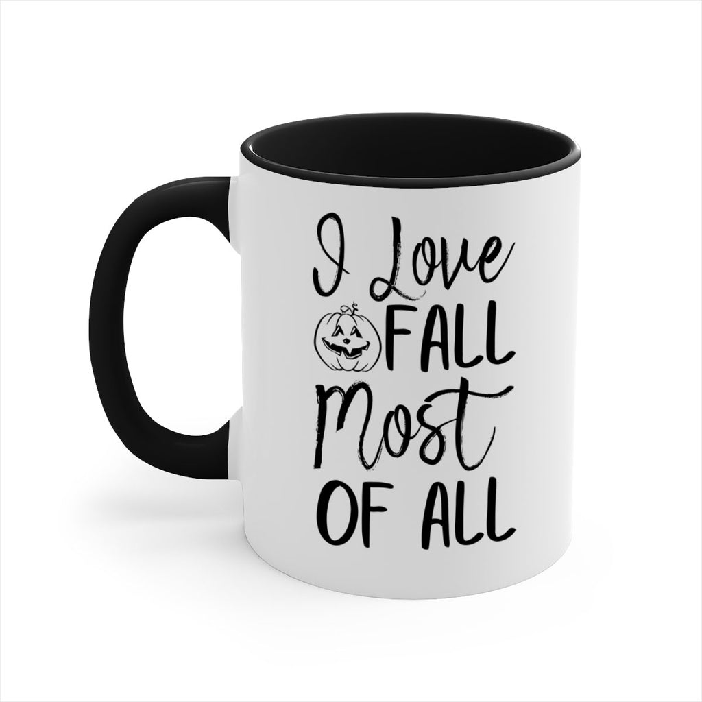 i love fall most of all 327#- fall-Mug / Coffee Cup