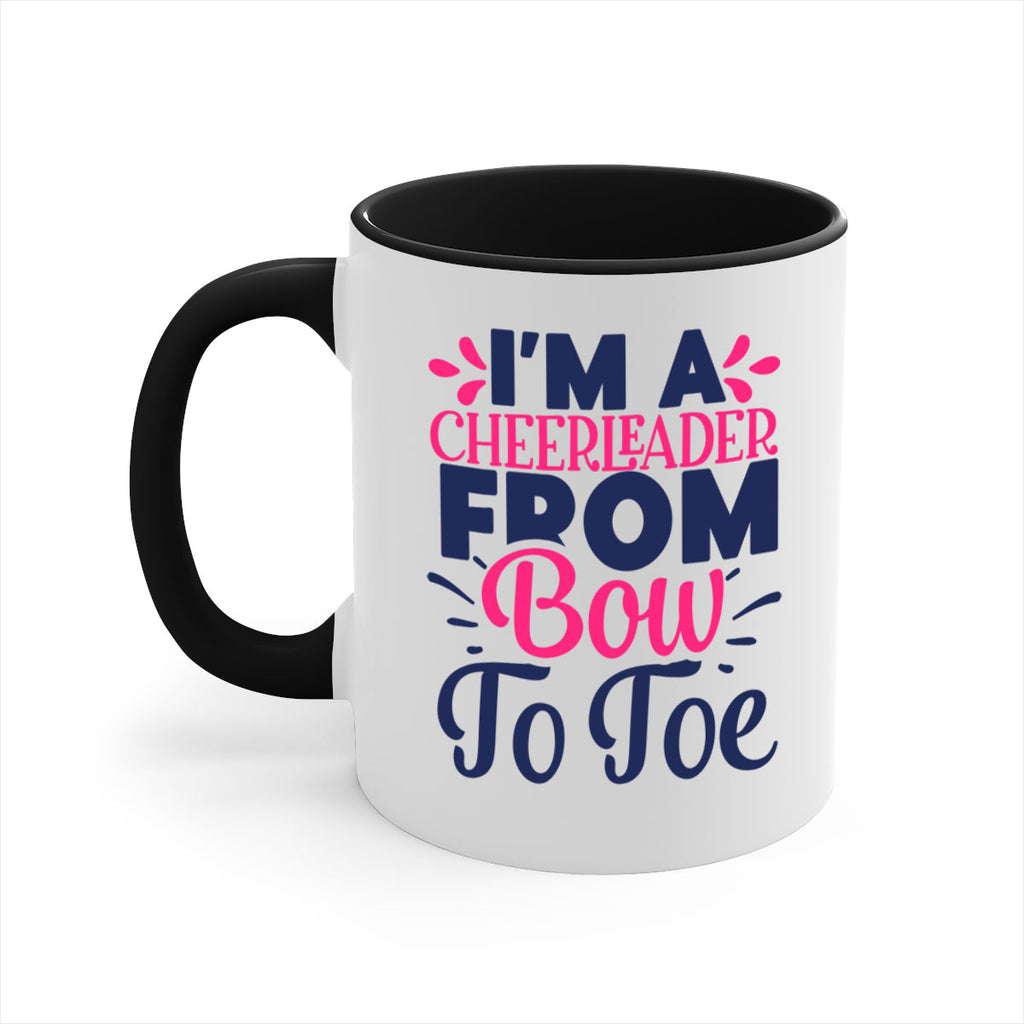 im a cheerleader bow to toe 1741#- cheer-Mug / Coffee Cup