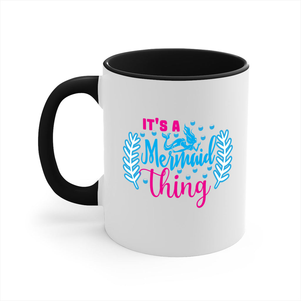 its a mermaid thing 278#- mermaid-Mug / Coffee Cup