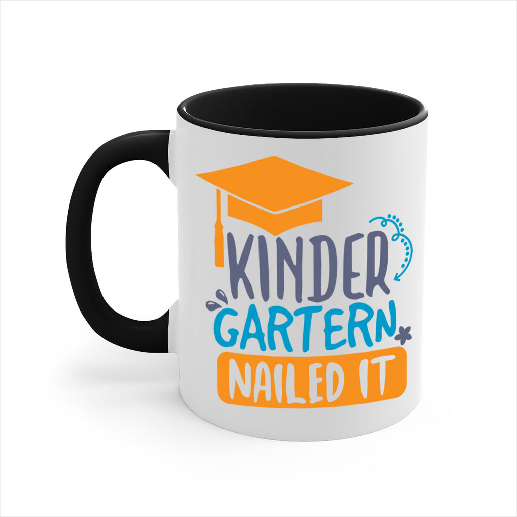 kinder garten nailed it 10#- preK-Mug / Coffee Cup