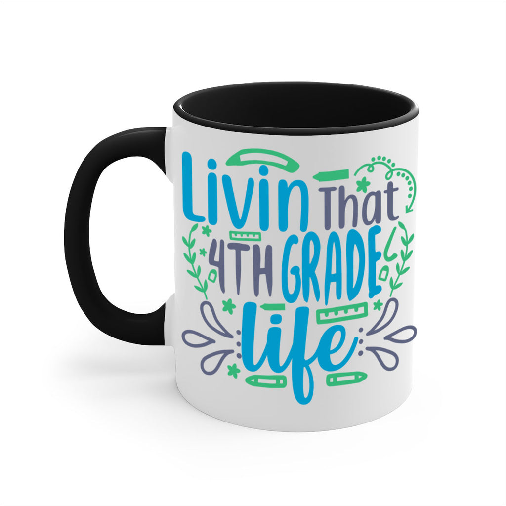 livin that 4th garde life 9#- 4th grade-Mug / Coffee Cup