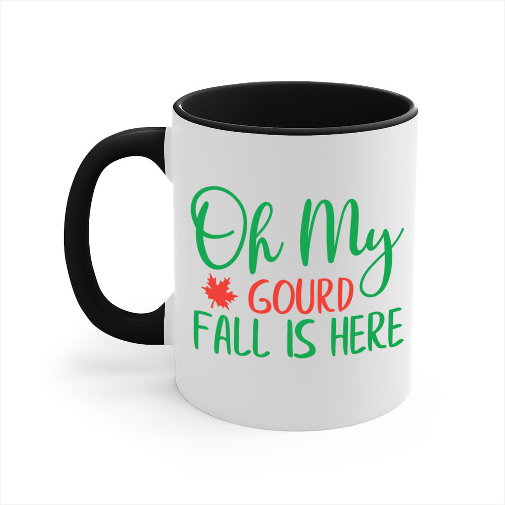 oh my gourd fall is here 454#- fall-Mug / Coffee Cup