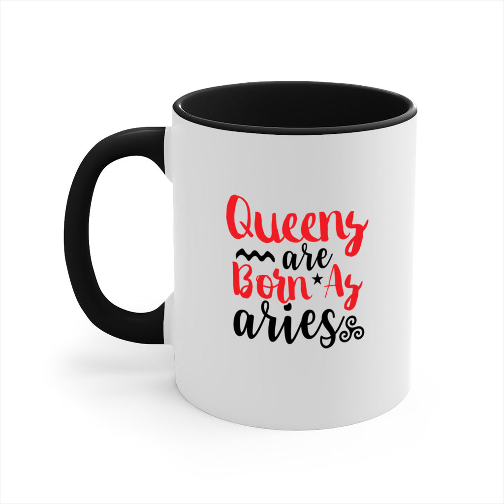 queens Are Born As Aries 384#- zodiac-Mug / Coffee Cup