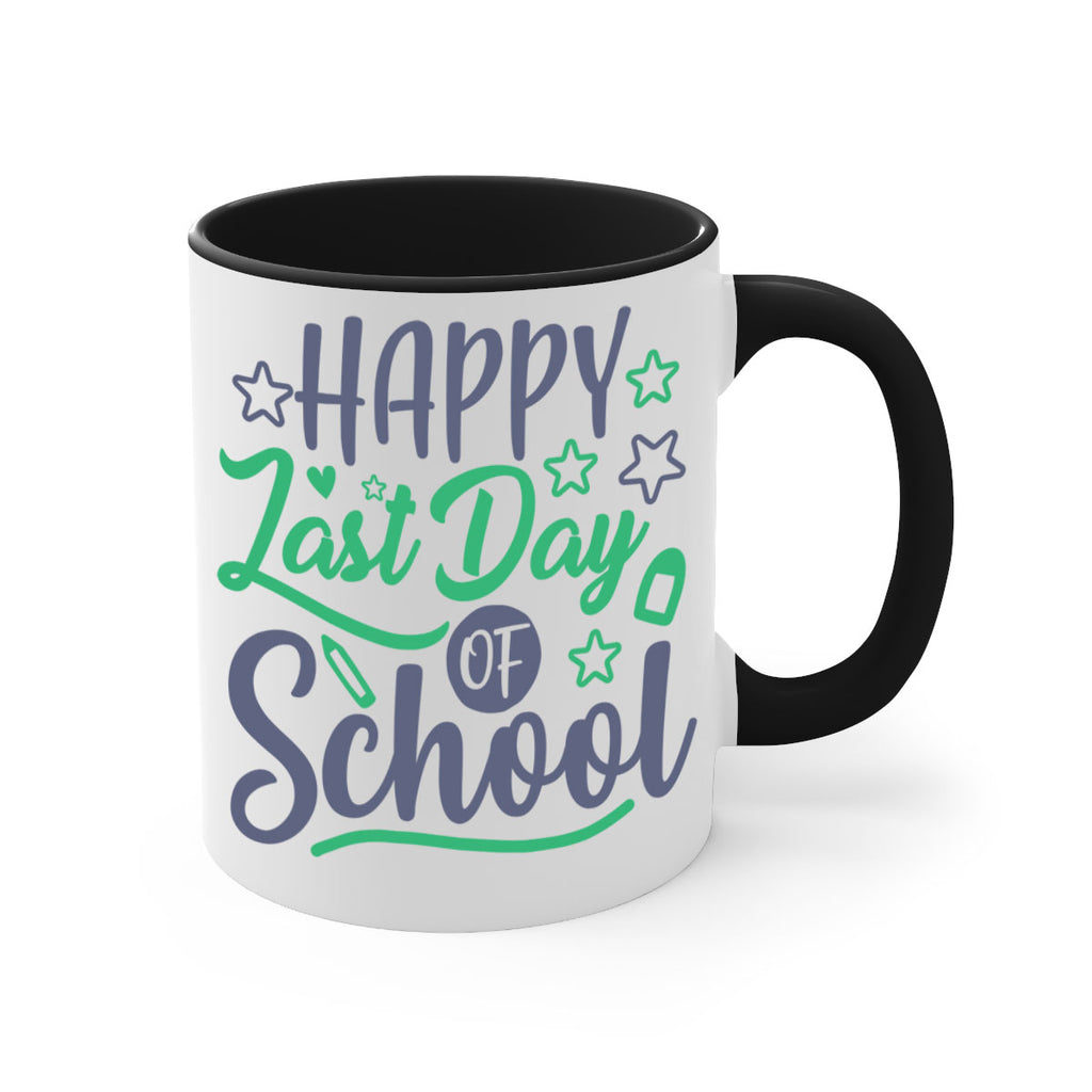 '-happy last day of school 1#- last day of school-Mug / Coffee Cup