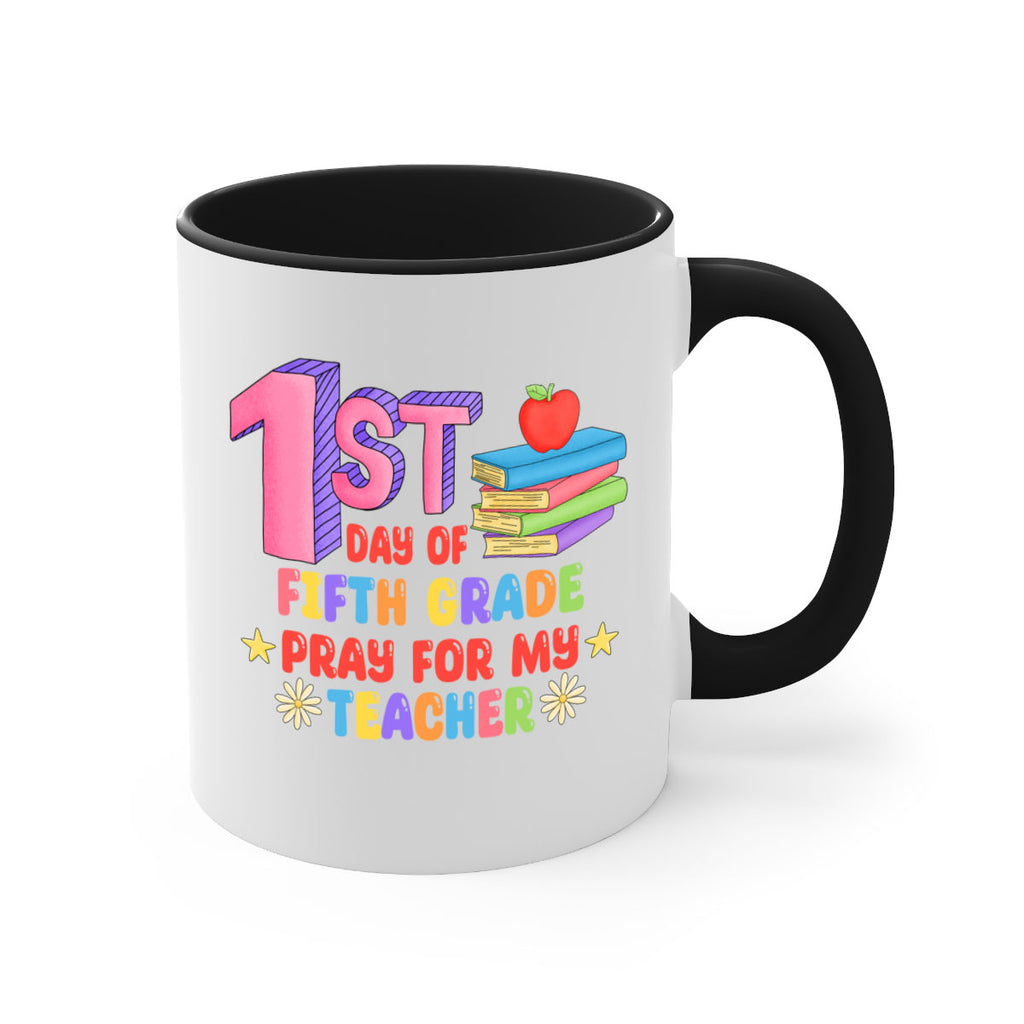 5th day of 5th Grade 5#- 5th grade-Mug / Coffee Cup