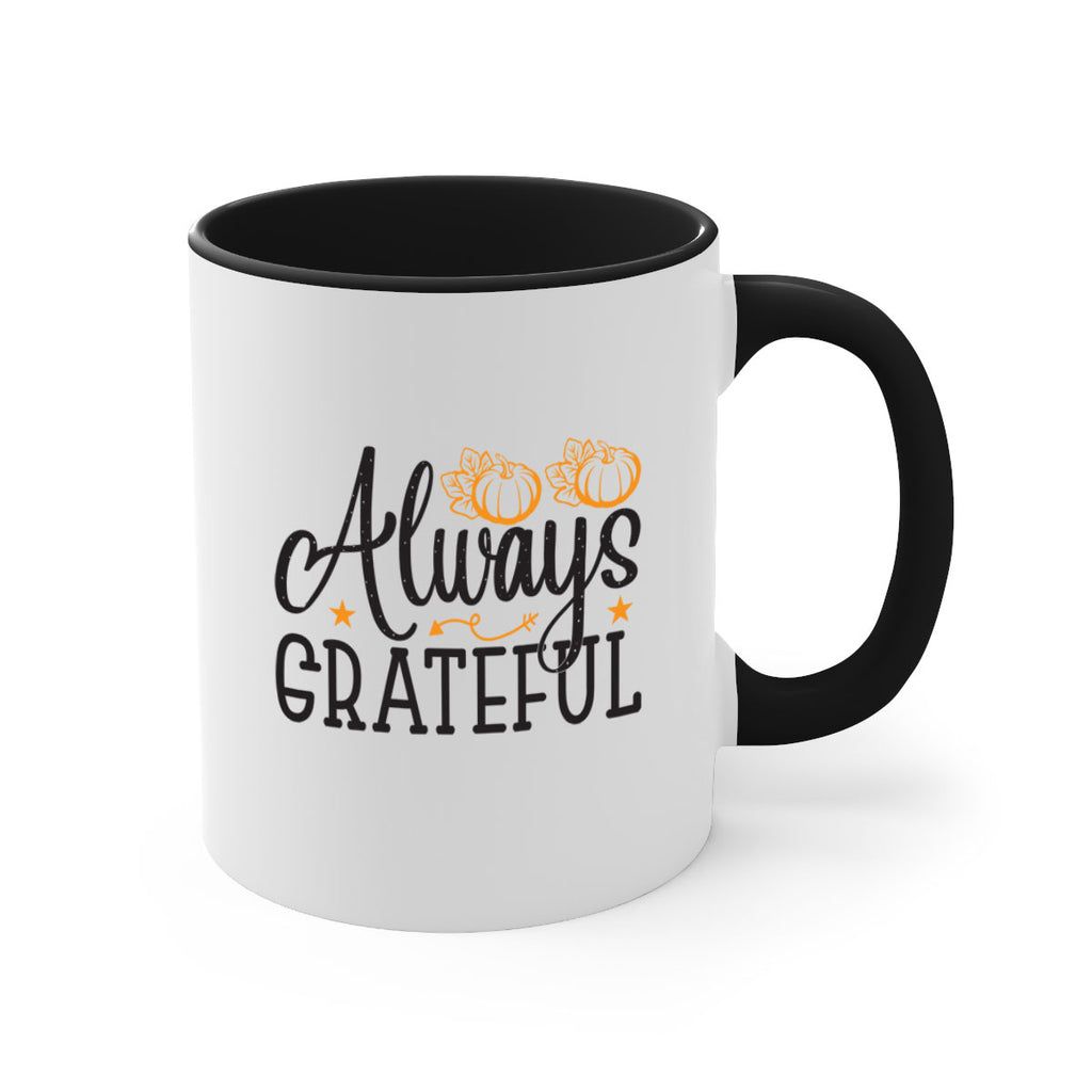 Alwaysgrateful 9#- fall-Mug / Coffee Cup