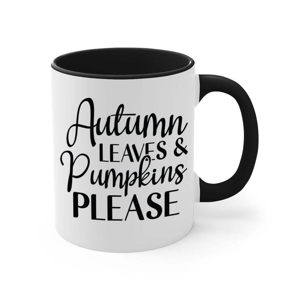 Autumn Leaves And Pumpkins Please 28#- fall-Mug / Coffee Cup