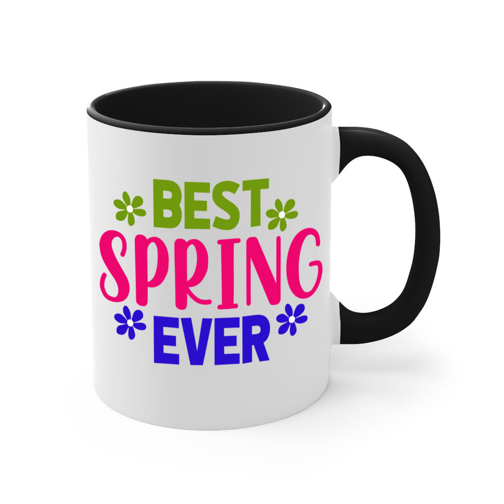 Best Spring Ever 34#- spring-Mug / Coffee Cup
