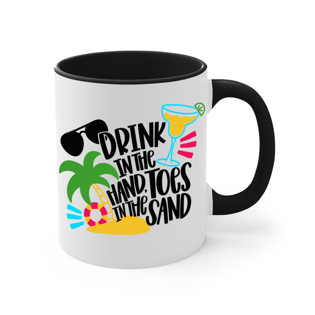 Drink In The Hand Toes In The Sand Style 48#- Summer-Mug / Coffee Cup