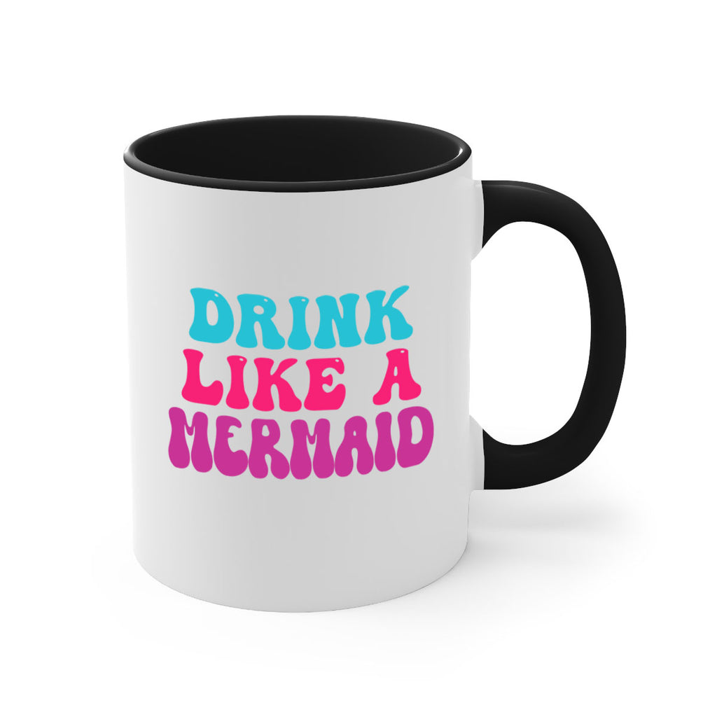 Drink Like A Mermaid 141#- mermaid-Mug / Coffee Cup