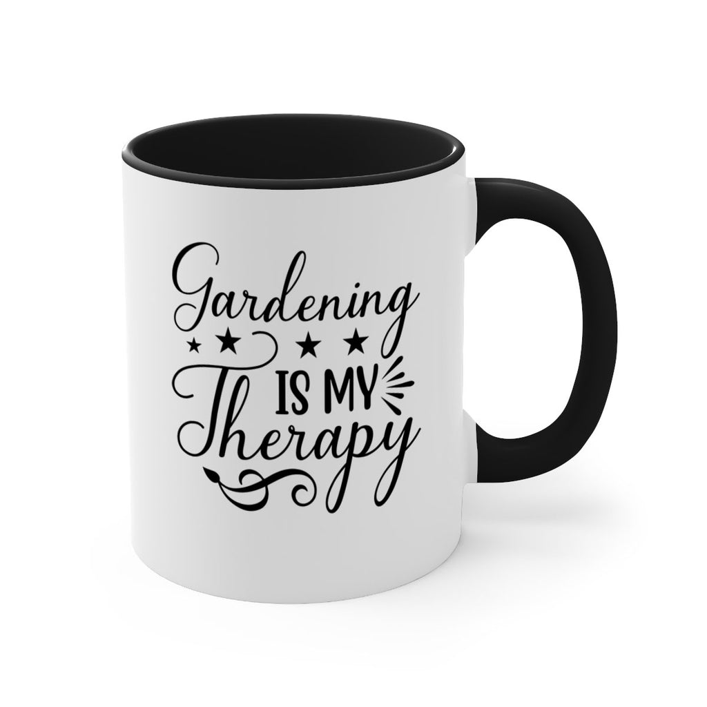 Gardening is My Therapy 145#- spring-Mug / Coffee Cup