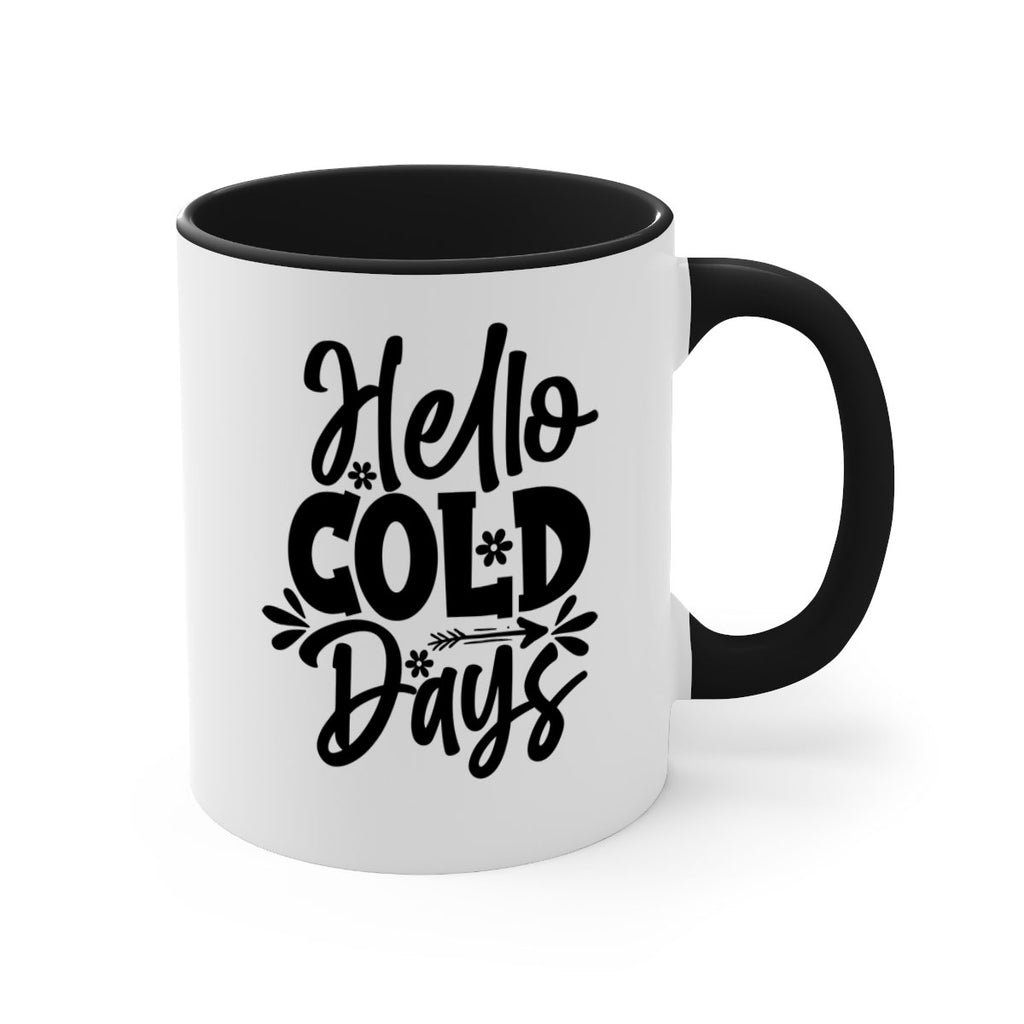 Hello Cold Days 150#- winter-Mug / Coffee Cup