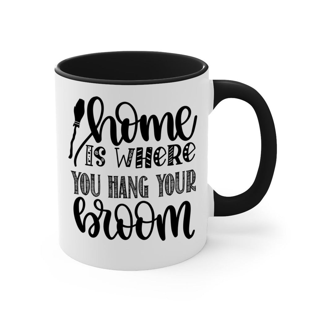 Home Is Where You Hang Your Broom 315#- fall-Mug / Coffee Cup