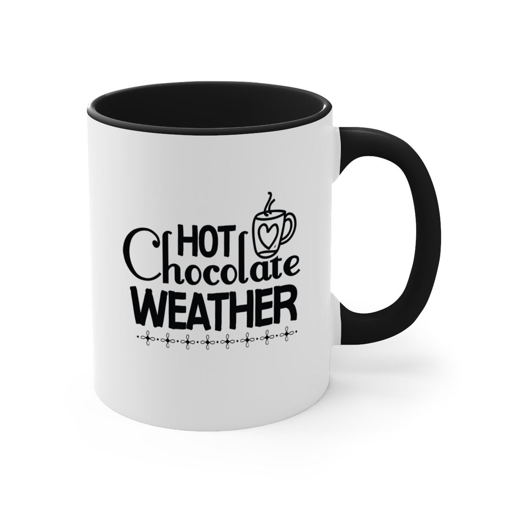 Hot Chocolate Weather 202#- winter-Mug / Coffee Cup