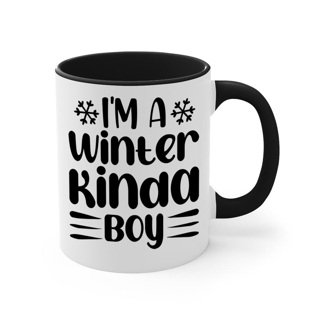 I m a Winter Kinda 244#- winter-Mug / Coffee Cup