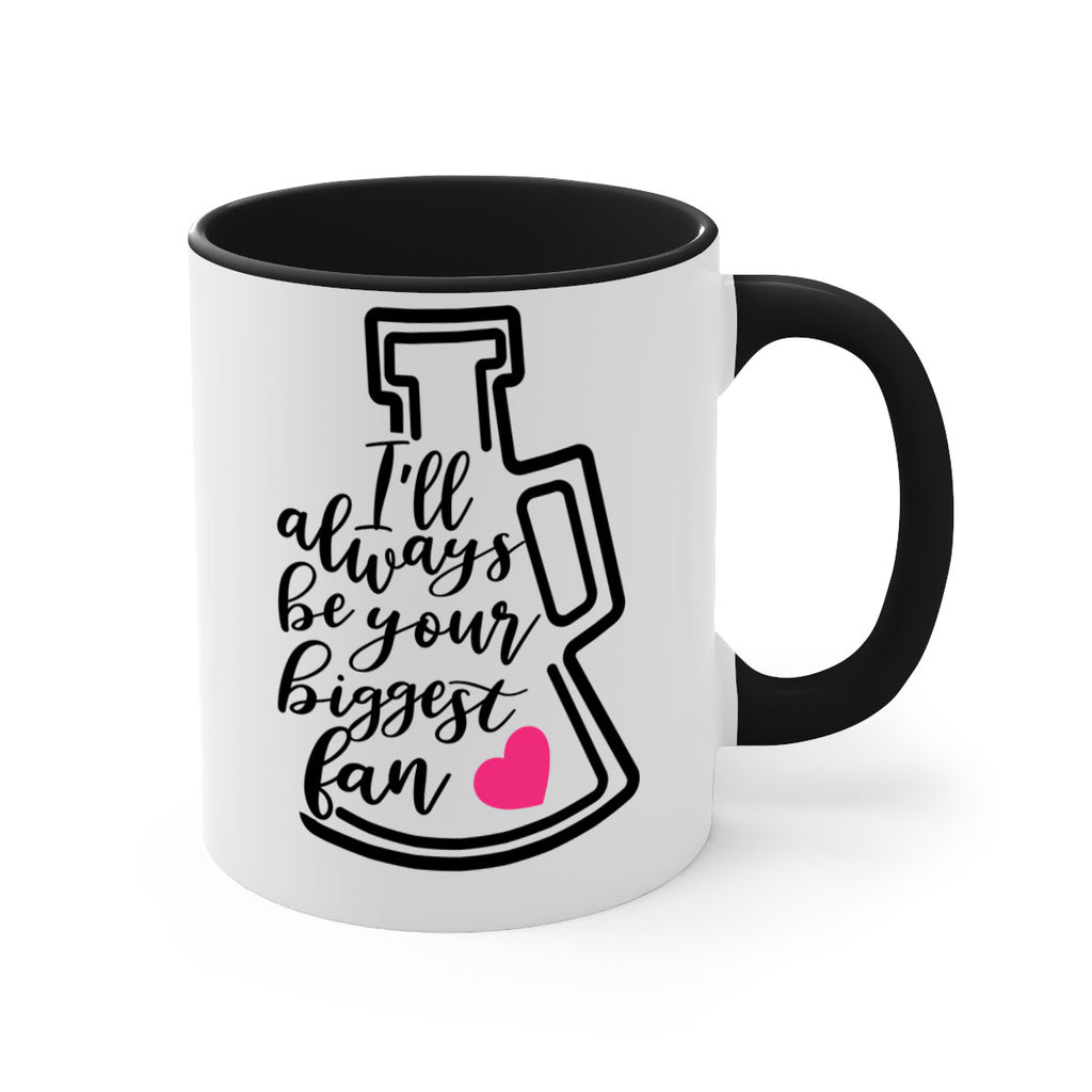 Ill always be your biggest fan 1076#- cheer-Mug / Coffee Cup