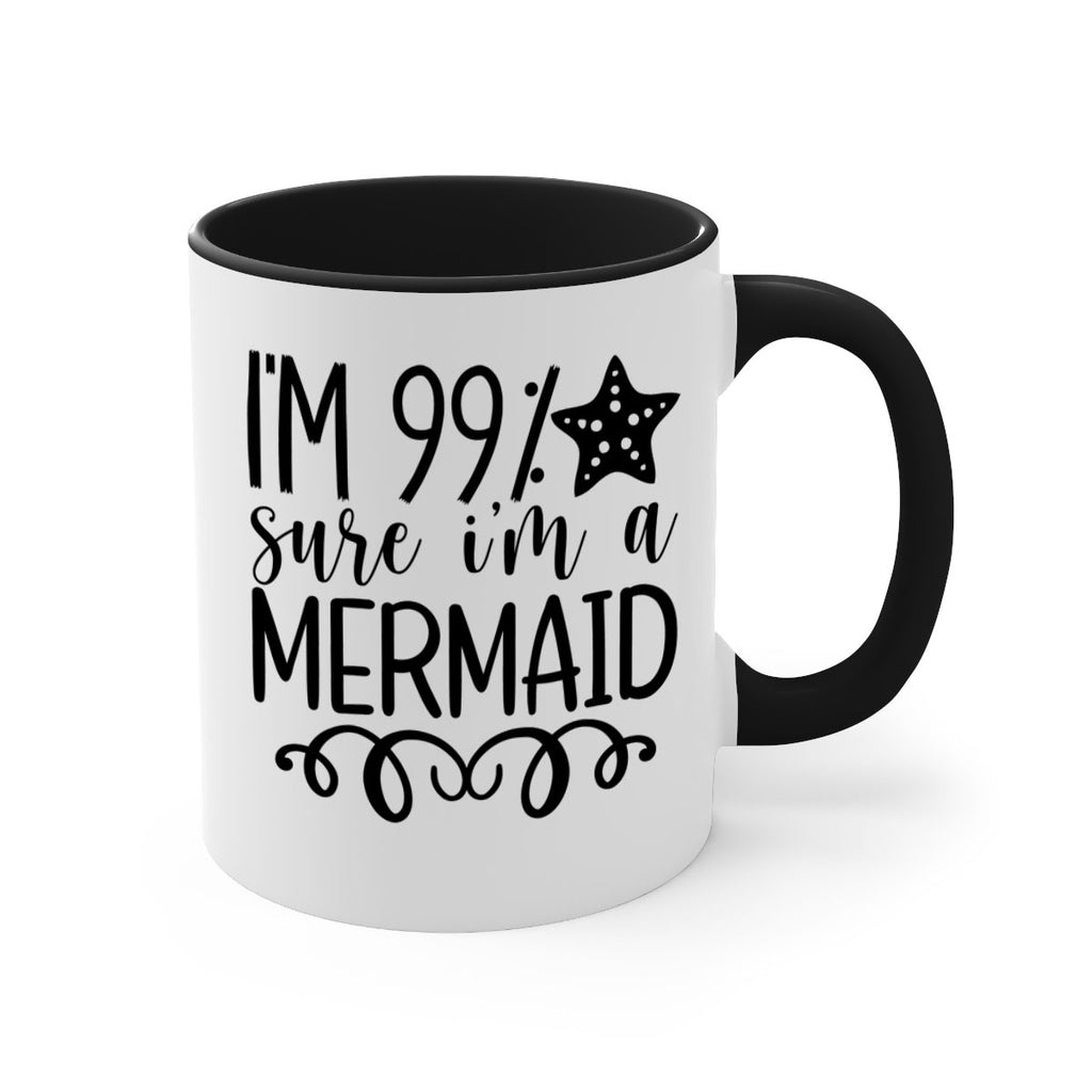 Im Sure Im A 251#- mermaid-Mug / Coffee Cup